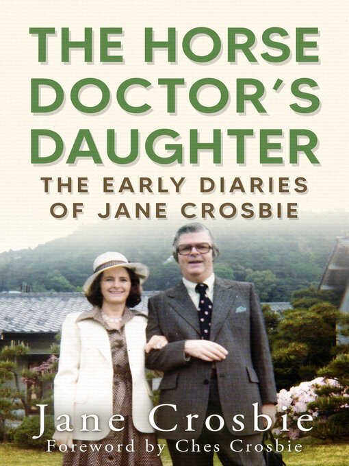 Title details for The Horse Doctor's Daughter by Jane Crosbie - Available